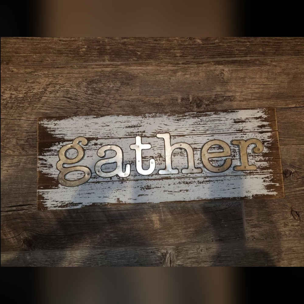 Rustic gather wood sign